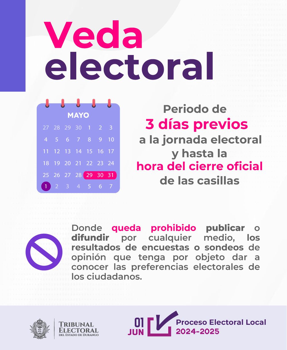 Comienza veda electoral en Durango, queda prohibida la propaganda