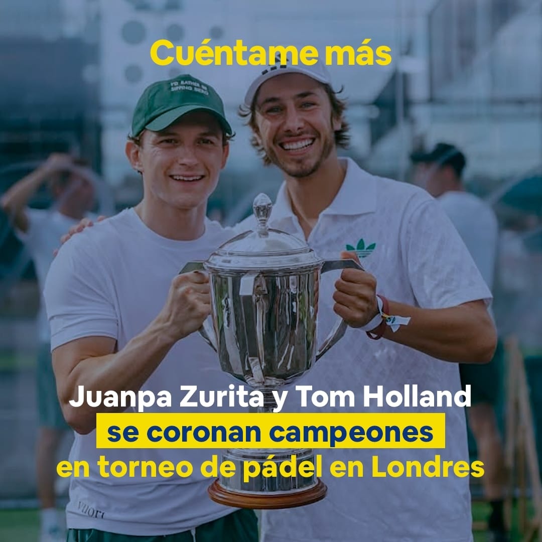 Juanpa Zurita y Tom Holland se coronan campeones en torneo de pádel en Londres