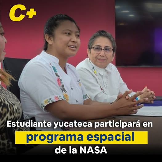 Estudiante yucateca participará en programa espacial de la NASA