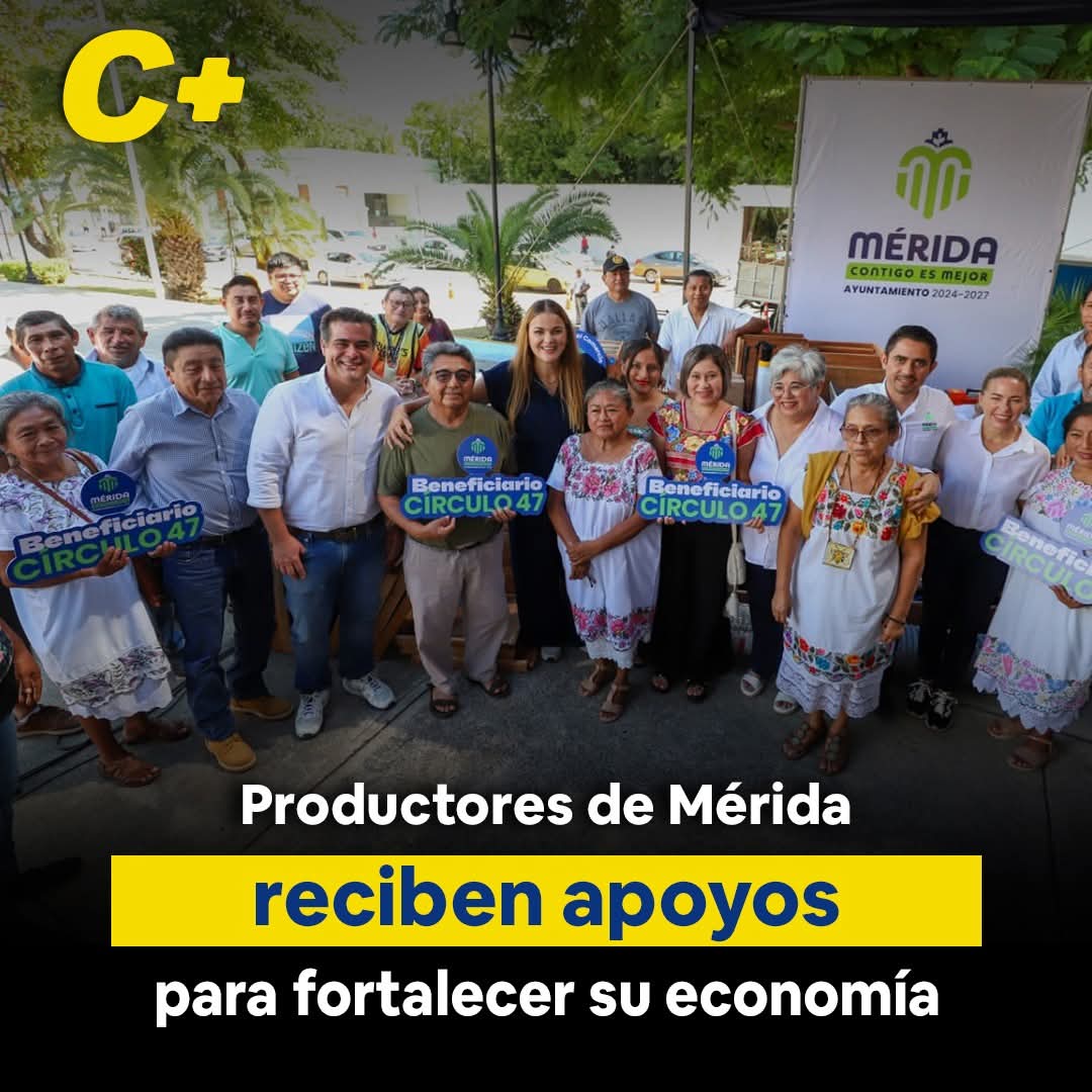 Productores de Mérida reciben apoyos para fortalecer su economía