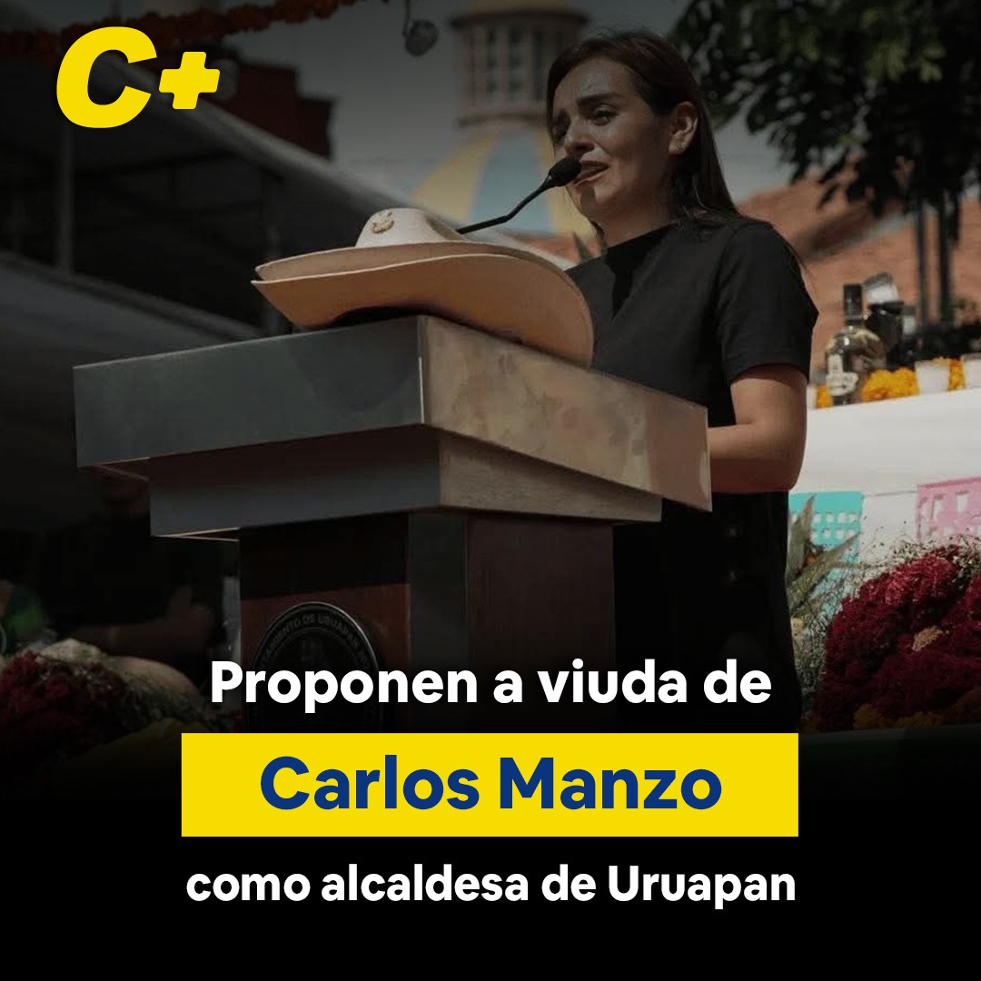 Proponen a viuda de Carlos Manzo como alcaldesa de Uruapan