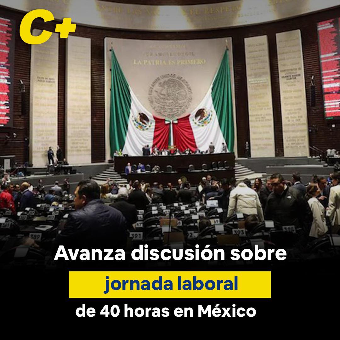 Avanza discusión sobre jornada laboral de 40 horas en México