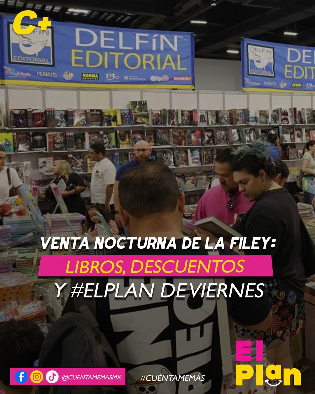 Venta nocturna de la FILEY: libros, descuentos y #ElPlan de viernes