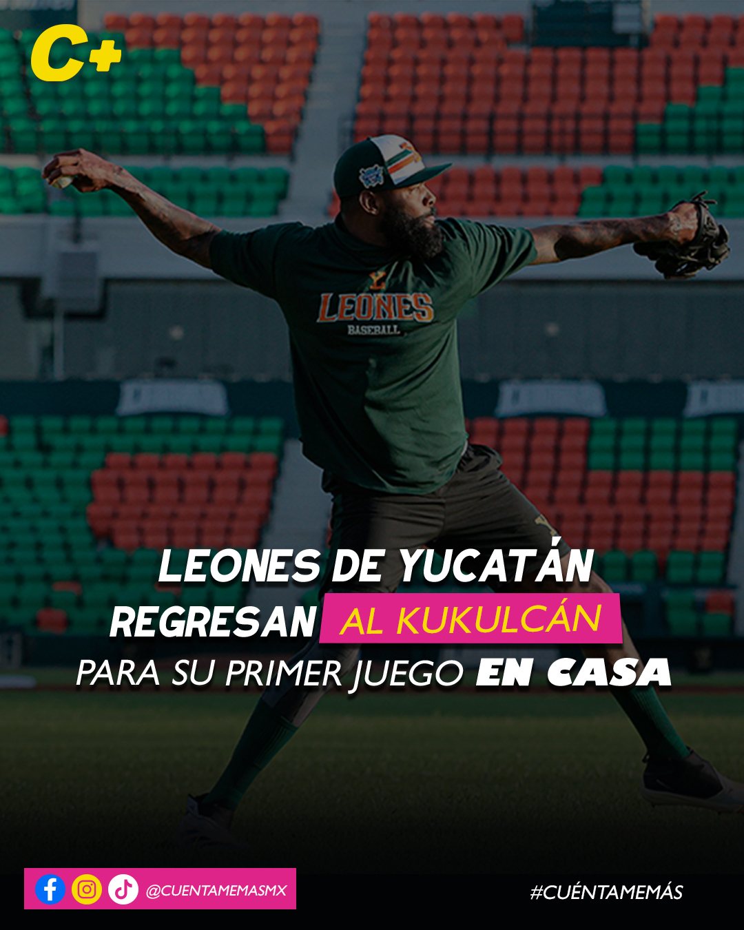 Leones de Yucatán regresan al Kukulcán para su primer juego en casa