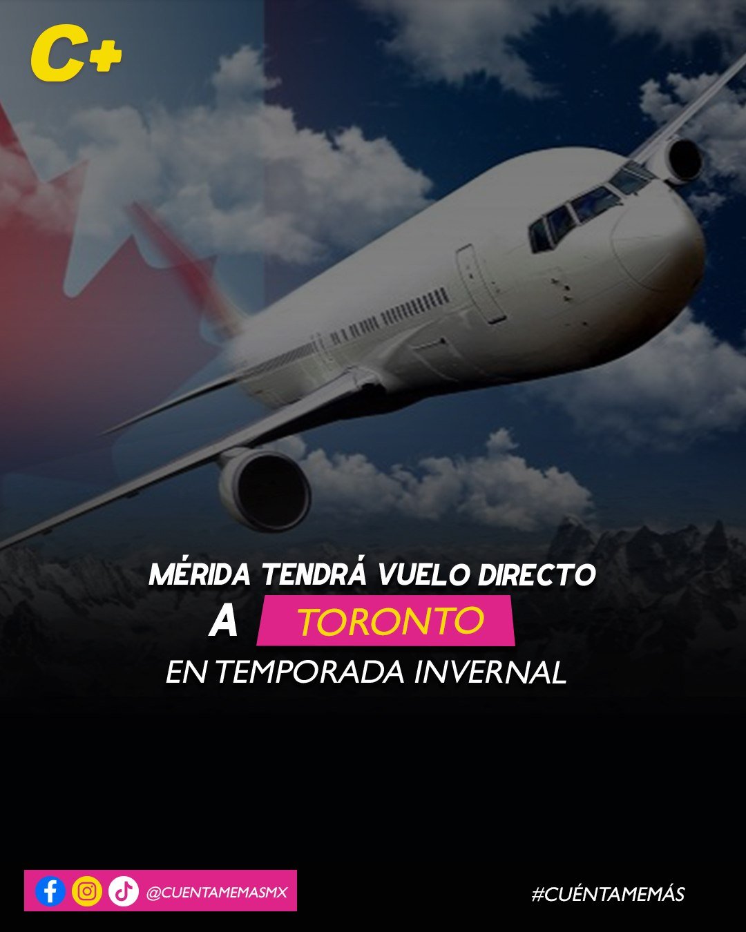 Mérida tendrá vuelo directo a Toronto en temporada invernal