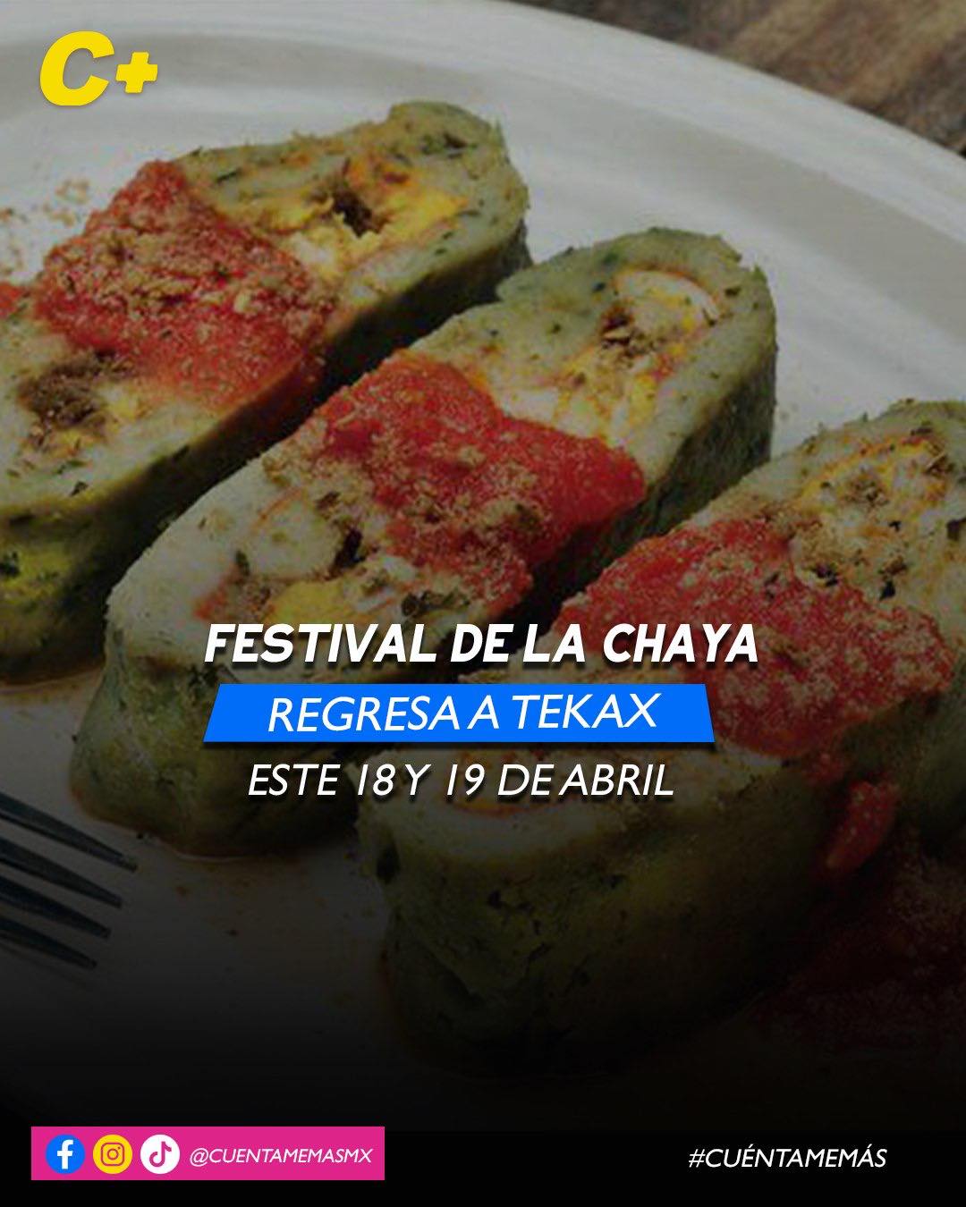 Festival de la Chaya regresa a Tekax este 18 y 19 de abril