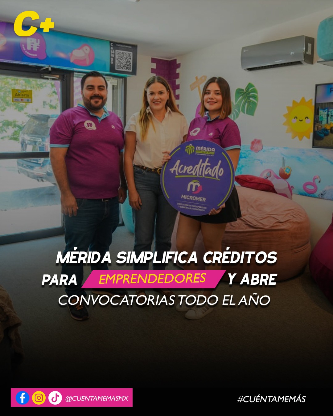 Mérida simplifica créditos para emprendedores y abre convocatorias todo el año