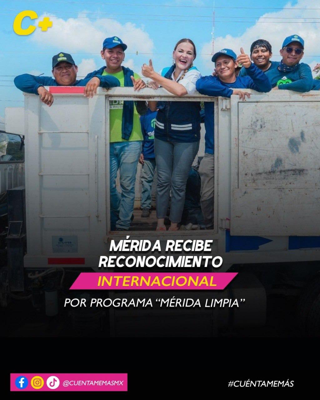 Mérida recibe reconocimiento internacional por programa “Mérida Limpia”