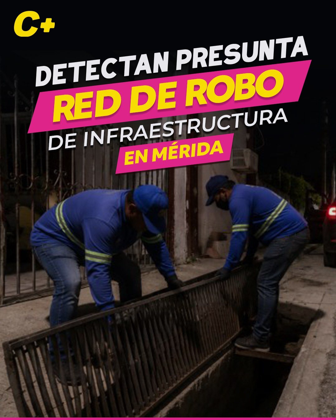 Detectan presunta red de robo de infraestructura en Mérida
