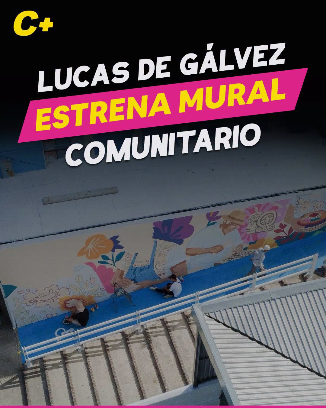 Lucas de Gálvez estrena mural comunitario