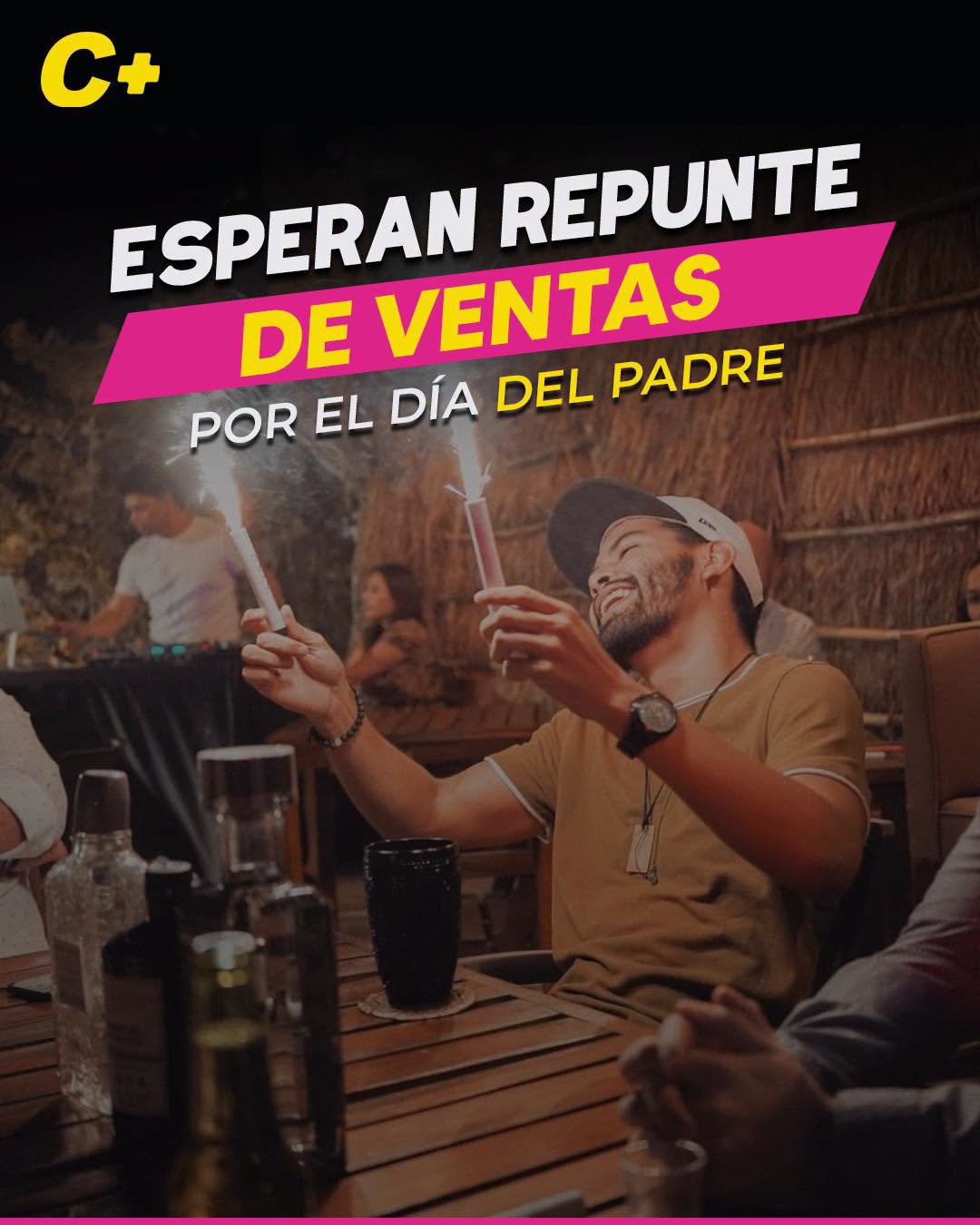 Esperan repunte de ventas por el Día del Padre