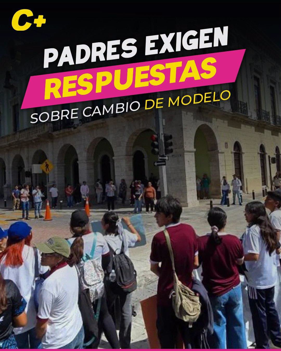 Padres protestan por posible sustitución del Modelo Azteca
