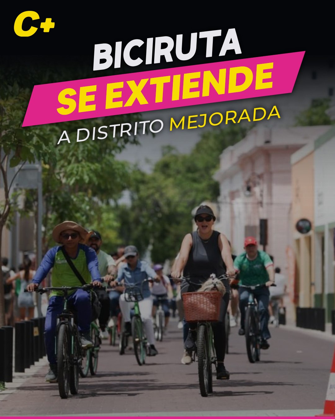 Biciruta inaugura nuevo recorrido hacia Distrito Mejorada
